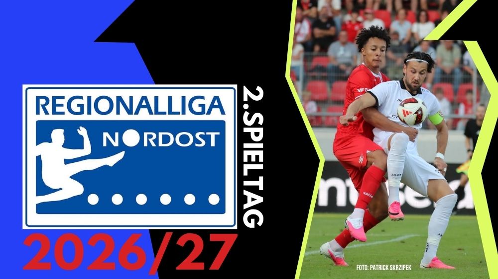 Regionalliga Nordost: Zusammenfassung 2. Spieltag